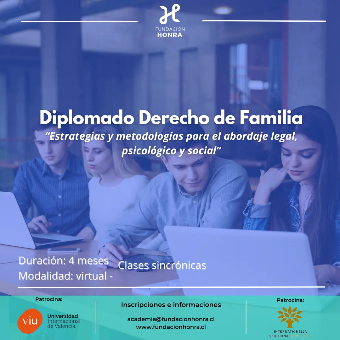 Diplomado Derecho de Familia: Estrategias y metodologías para el abordaje legal, psicológico y social.